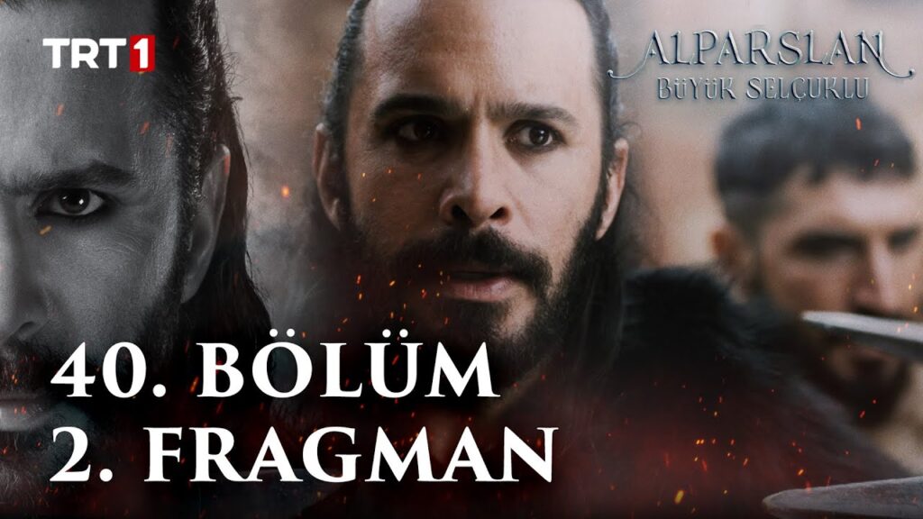 Alparslan Buyuk Selcuklu Season 2 Episode 40 Trailer 2 With English Subtitles