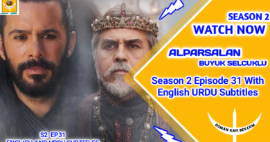 Alparslan Buyuk Selcuklu Season 2 Episode 31 With English And Urdu Subtitles