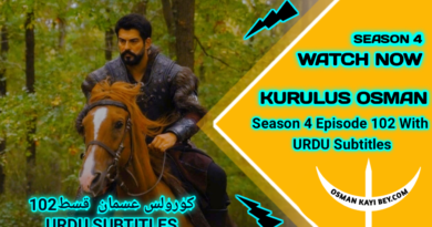Kurulus Osman Season 4 Episode 102 With Urdu Subtitles