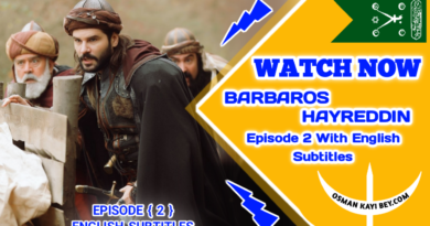 Barbaros Hayreddin Season 1 Episode 2 With English Subtitles