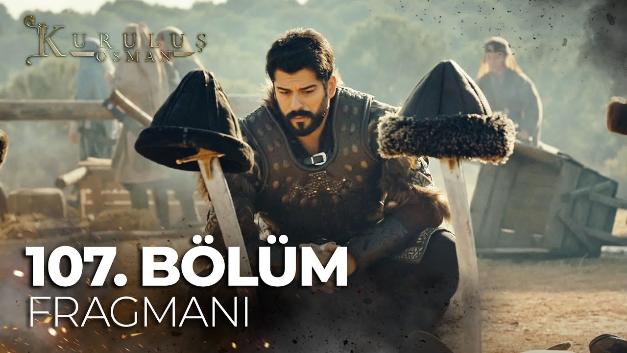Kurulus Osman Season 4 Episode 107 Trailer 1 With English Subtitles