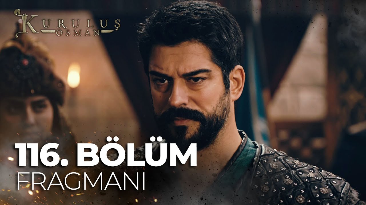 Kurulus Osman Season 4 Episode 116 Trailer 1 With English Subtitles