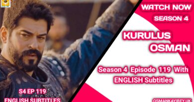 Kurulus Osman Season 4 Episode 119 English Subtitles