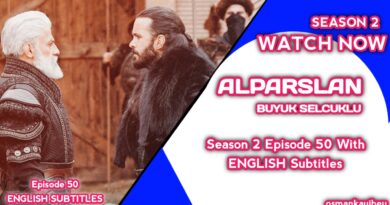Alparslan Buyuk Selcuklu Season 2 Episode 50 English Subtitles