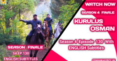Kurulus Osman Season 4 Episode 130 English Subtitles