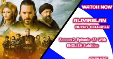 Alparslan Buyuk Selcuklu Season 2 Episode 33 With English Subtitles