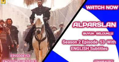 Alparslan Buyuk Selcuklu Season 2 Episode 53 With English Subtitles