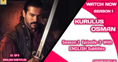 Kurulus Osman Season 1 Episode 3 With English Subtitles