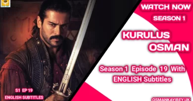 Kurulus Osman Season 1 Episode 19 With English Subtitles