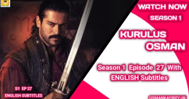 Kurulus Osman Season 1 Episode 27 With English Subtitles