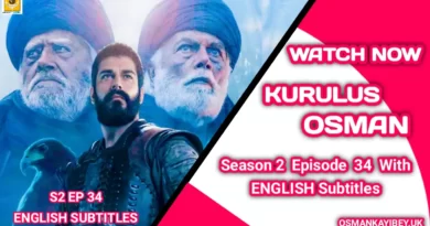 Kurulus Osman Season 2 Episode 34 With English Subtitles