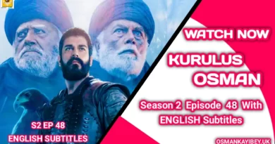 Kurulus Osman Season 2 Episode 48 With English Subtitles