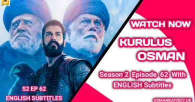 Kurulus Osman Season 2 Episode 62 With English Subtitles