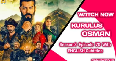 Kurulus Osman Season 3 Episode 70 With English Subtitles