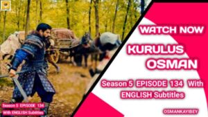Kurulus Osman Season 5 Episode 135 With English Subtitles