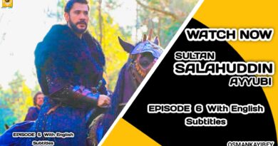 Sultan Salahuddin Ayyubi Episode 6 With English Subtitles