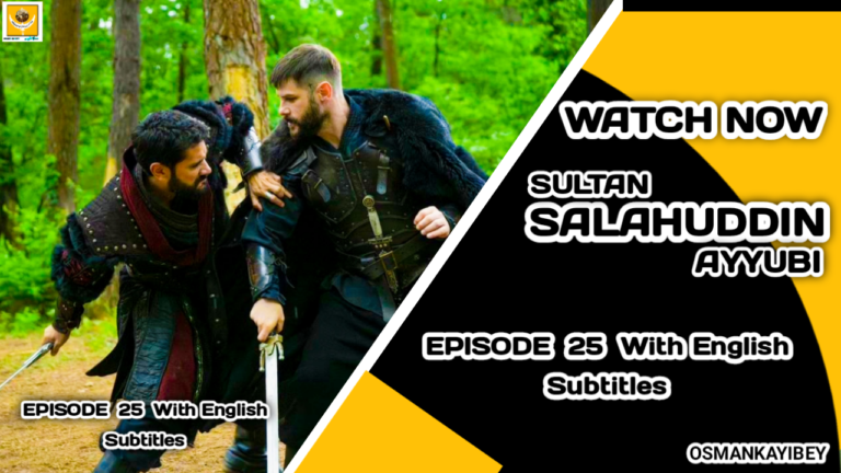 Salahuddin Ayyubi Season 1 Episode 25 With English Subtitles