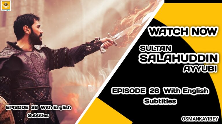 Salahuddin Ayyubi Season 1 Episode 26 With English Subtitles