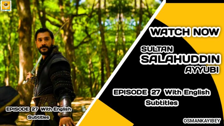 Salahuddin Ayyubi Season 1 Episode 27 With English Subtitles