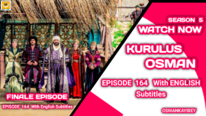 Kurulus Osman Season 5 Episode 164 With English Subtitles