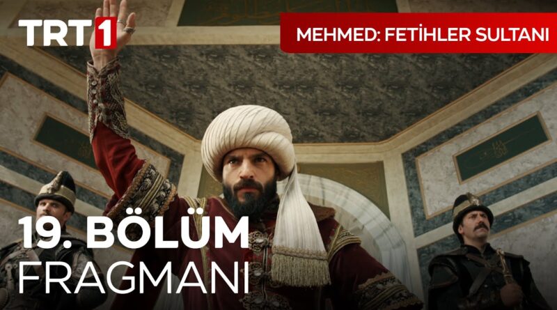 Mehmed Fetihler Sultani Season 2 Episode 19 With English Subtitles