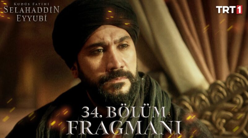 Kudus Fatihi Selahaddin Eyyubi Season 2 Episode 34 With English Subtitles