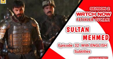 Mehmed Fetihler Sultani Season 2 Episode 32 With English Subtitles