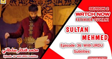 Mehmed Fetihler Sultani Season 2 Episode 36 With Urdu Subtitles