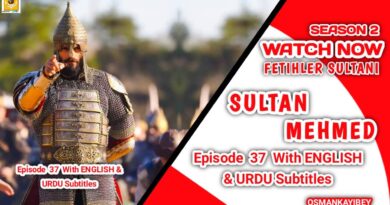 Mehmed Fetihler Sultani Season 2 Episode 37 With English And Urdu Subtitles