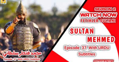 Mehmed Fetihler Sultani Season 2 Episode 37 With Urdu Subtitles