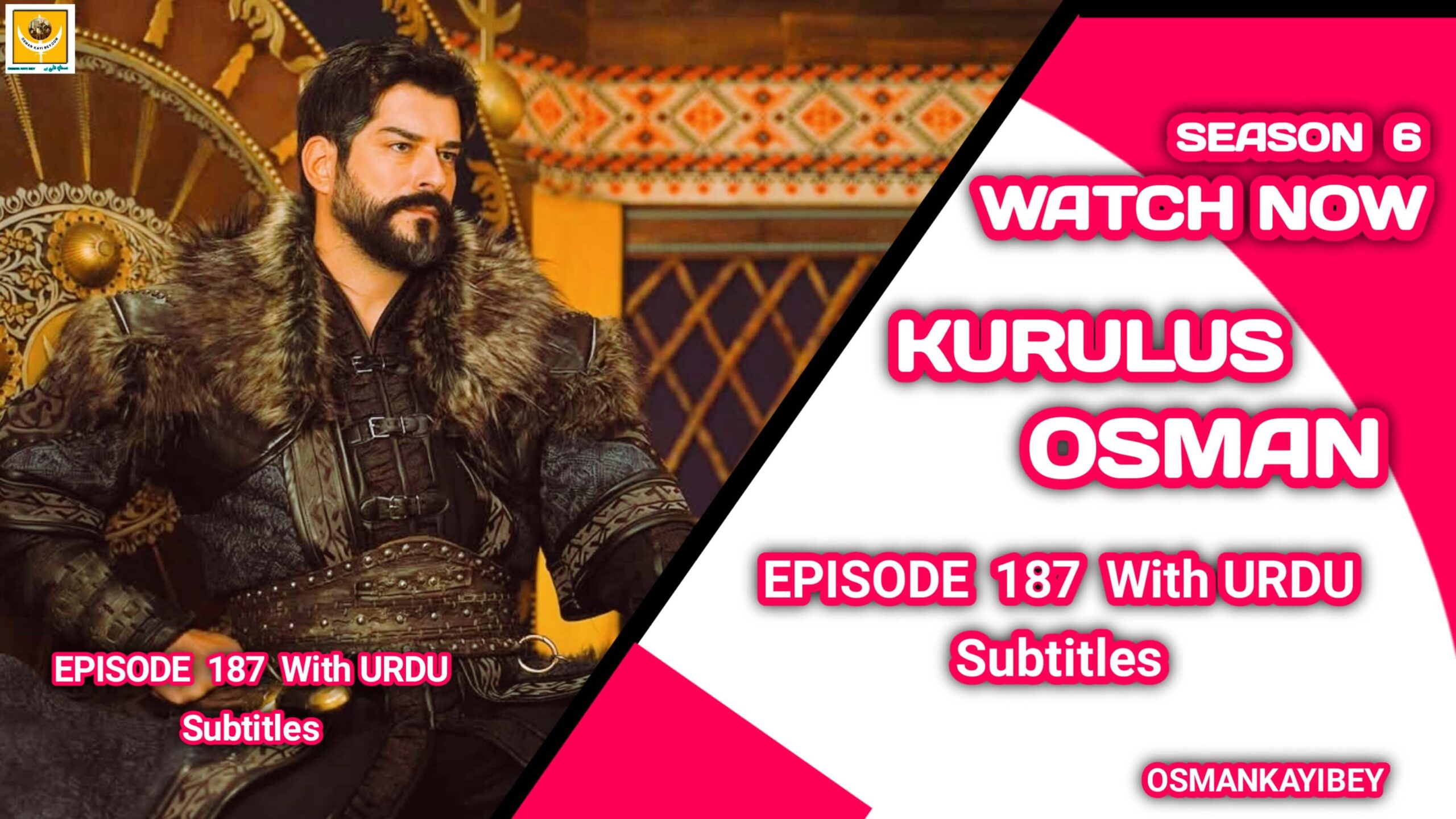 Kurulus Osman Season 6 Episode 187 With Urdu Subtitles