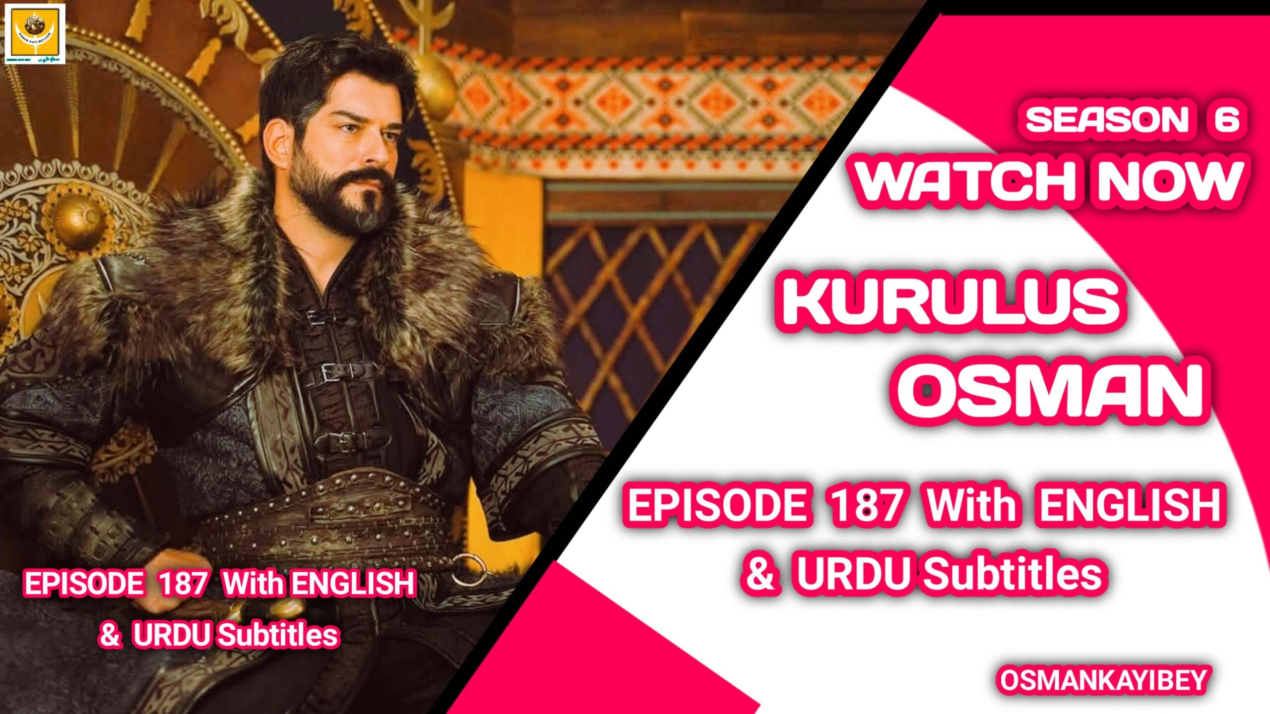 Kurulus Osman Season 6 Episode 187 With English & Urdu Subtitles